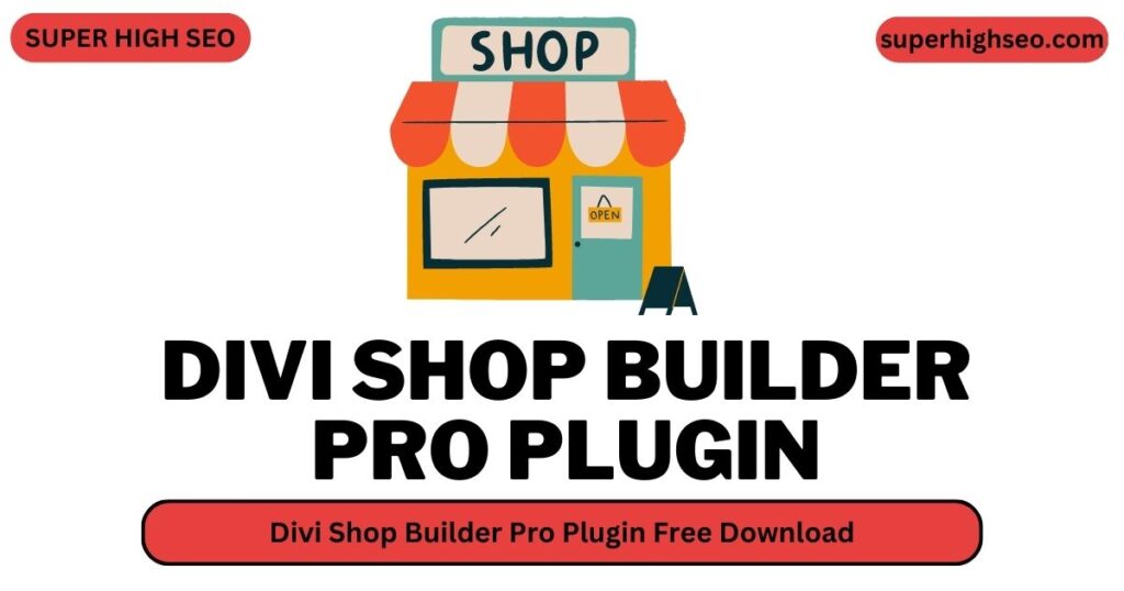 Divi Shop Builder Pro Plugin