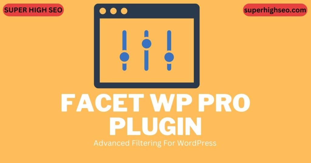 Facet WP Pro Plugin