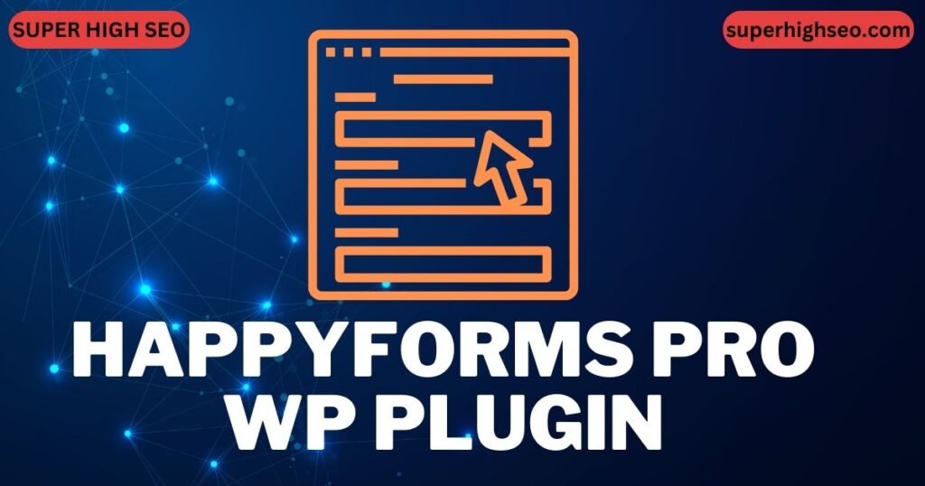 HappyForms Pro Plugin