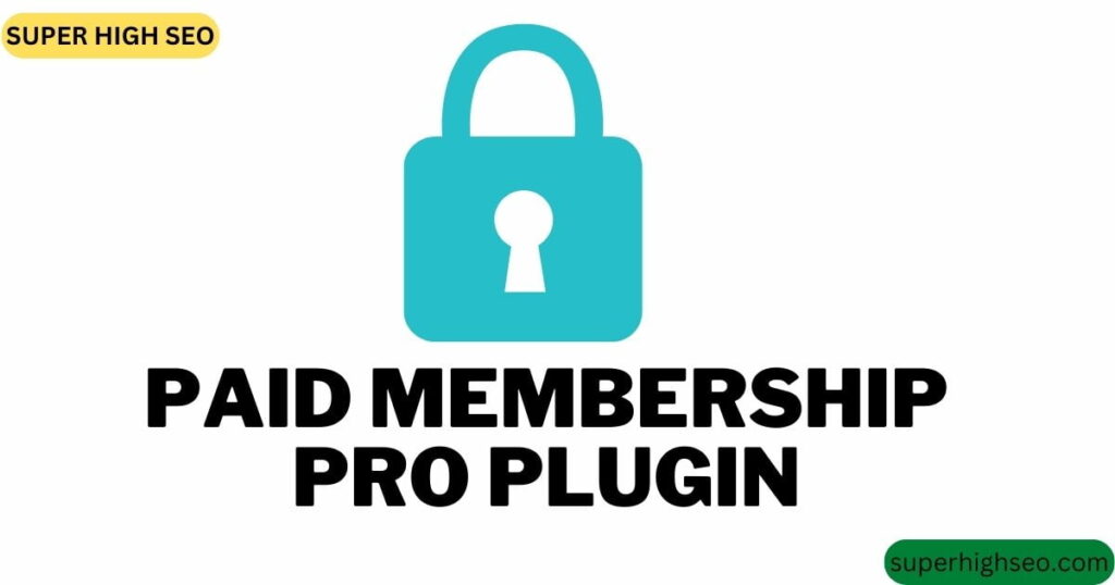 Paid Membership Pro Plugin