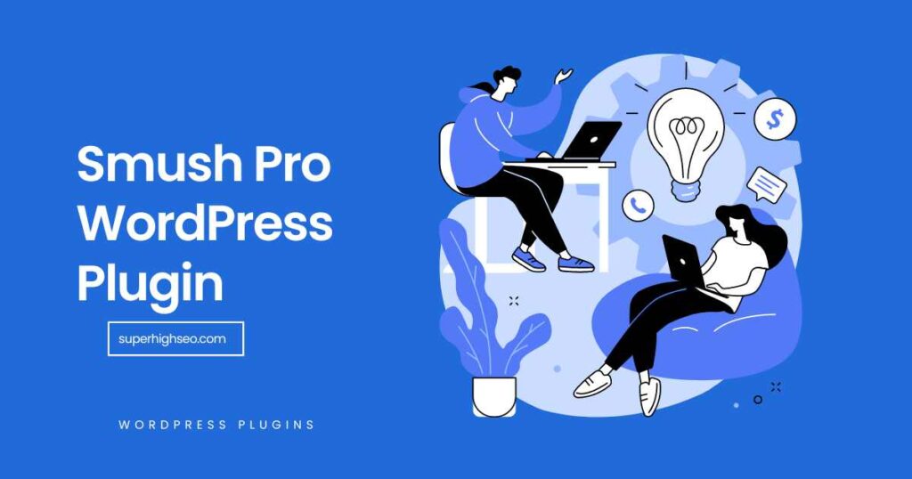 Smush Pro WordPress Plugin