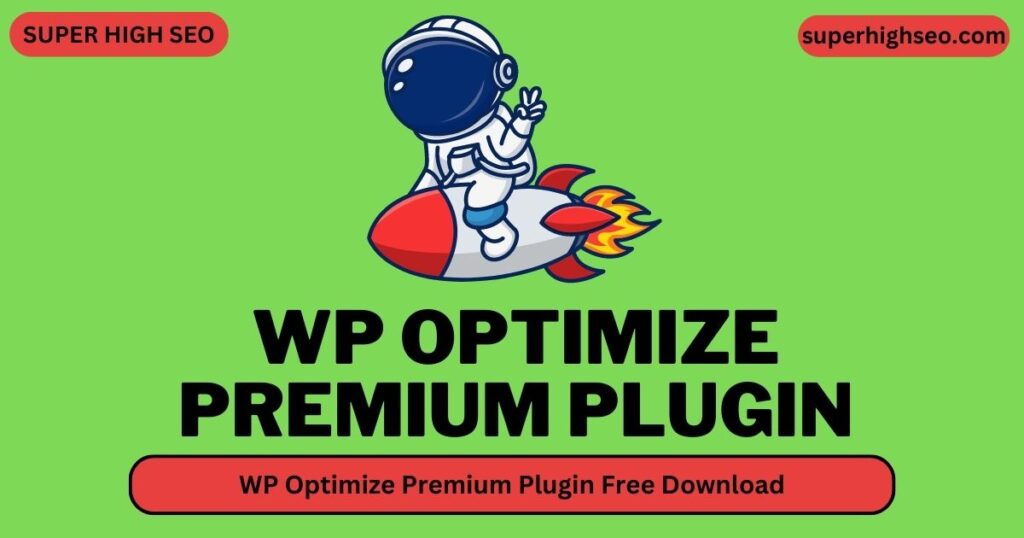 WP Optimize Premium Plugin