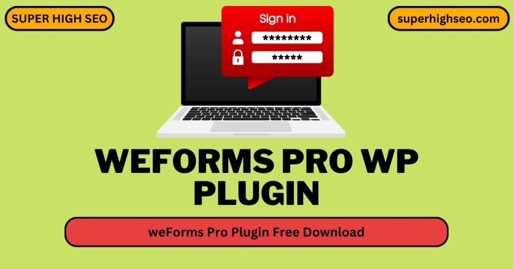 weForms Pro WP Plugin