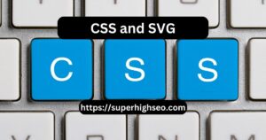 CSS and SVG
