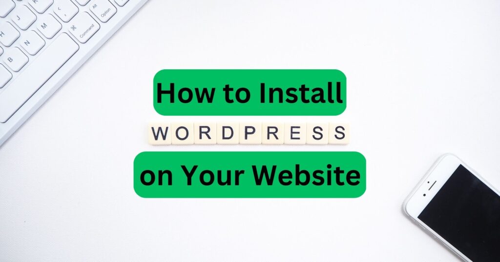 Install WordPress on Your Website