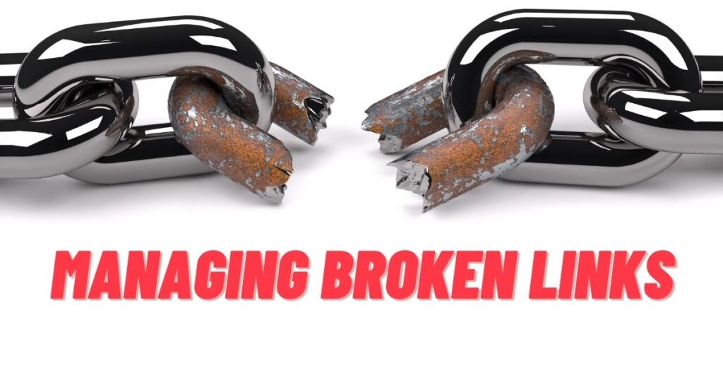 Managing broken links