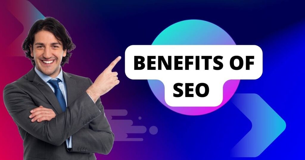 Benefits Of SEO