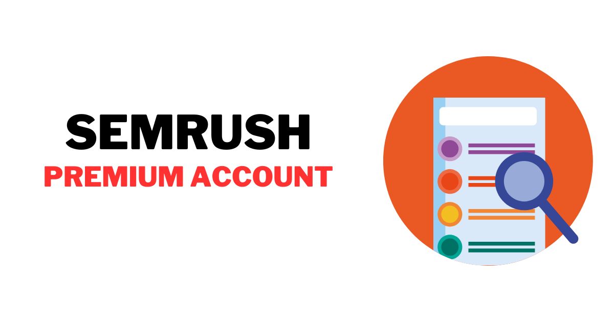 Semrush Premium Account